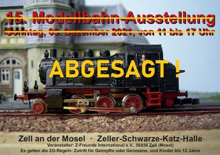 Modellbahn-Ausstellung Zell 2021 abgesagt